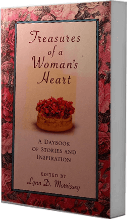 Treasures of a Woman’s Heart, A Daybook of Stories and Inspiration